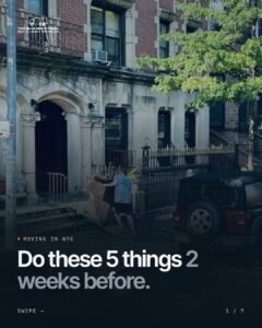 Read more about the article Moving in NYC: 5 Things to Do Two Weeks Before Moving Day
