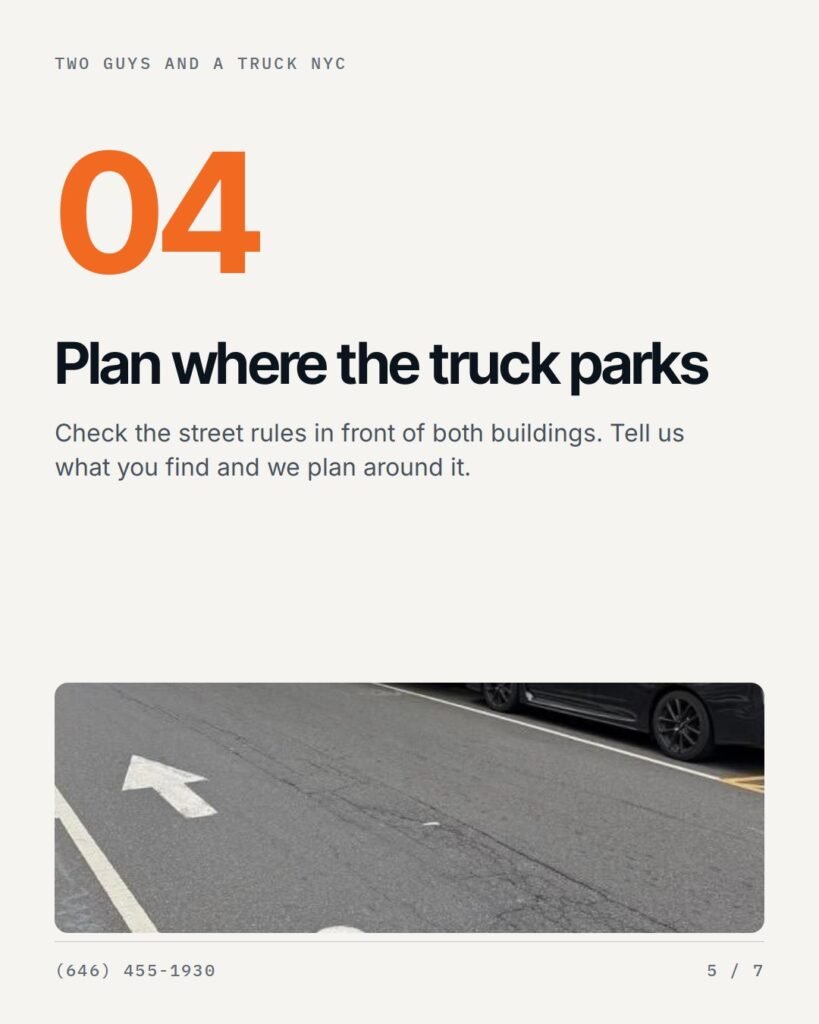 Step 4: plan where the moving truck parks